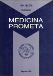Medicina prometa / Ivo Jelčić i suradnici