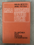 Milan Betetto, Janez Fettich - Mala dermatovenerologija