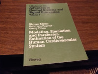 MODELING,SIMULATION AND PARAMETER ESTIMATION OF THE HUMAN CARDIO