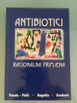 NEKORIŠTENO!! Antibiotici racionalna primjena Punda Polić Bagatin