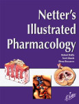 Netter's Illustrated Pharmacology, Raffa, 2005.