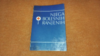 Njega bolesnih i ranjenih - Zagreb 1974. godina