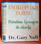 Prirodnim liječenjem do zdravlja - Gary Null