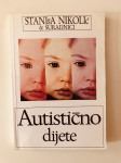 Staniša Nikolić : Autistično dijete (autizam)