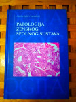 Stanko Jukić PATOLOGIJA ŽENSKOG SPOLNOG SUSTAVA AGM ZAGREB 1999