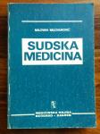 SUDSKA MEDICINA -Milovan Milovanović, medicinska knjiga Zagreb-Beograd