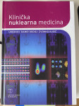Udžbenik Klinička nuklearna medicina, Damir Dodig, Zvonko K