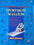 UMJETNOST LIJEČENJA SPORTSKOM MASAŽOM