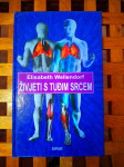Wellendorf, Elisabeth Živjeti s tuđim srcem SIPAR 1998 ZAGREB