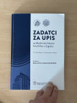 ZADATCI ZA UPIS na Medicinski fakultet Sveučilišta u Zagrebu