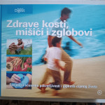 ZDRAVE KOSTI, MIŠIĆI I ZGLOBOVI