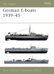 Vojna knjiga German E-boats 1939-45 (New Vanguard)