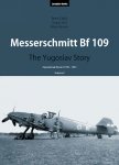Vojna knjiga Messerschmitt 109 Yugoslav story II dio