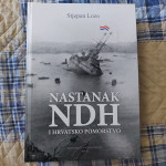 Vojna knjiga Nastanak NDH I HRVATSKO POMORSTVO