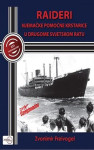 Vojna knjiga Raideri - njemačke pomoćne krstarice u Drugome svjetskom