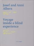 Josef and Anni Albers: Voyage inside a blind experience, Arezzo 2018.
