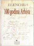 100 godina Arhiva- autorica kataloga Zora Hendija, tekst Mirjana Gulić