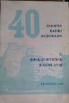 40 godina Radio Beograda u socijalističkoj Jugoslaviji