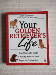 B.SIKORA SIINO YOUR GOLDEN RETRIEVER`S LIFE engleski jezik