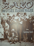 BAKO - IMOTSKE KARNEVALIJE