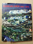 Banjaluka 1969 – 1979. Monografija (Z80)