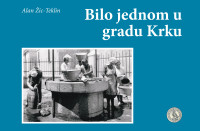 Bilo jednom u gradu Krku