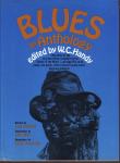 BLUES AN ANTHOLOGY edited by W.C. HANDY