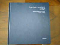 Bojan Gagić Josip Zanki -  Mirila dokumentacija performansa 2001-2008.