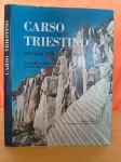 Carso Triestino - monografija na talijanskom jeziku (Trst)