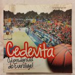 Cedevita Od predgrađa do Eurolige