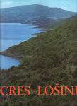 CRES - LOŠINJ : 100 YEARS OF TOURISM - ur. JULIJANO SOKOLIĆ