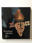 Damm,Drost, Hartwig : Ornament i plastika - Afrika, Okeanija, Sibir