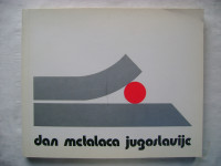 Dan metalaca Jugoslavije 10.10.1977.