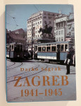 Darko Sagrak - Zagreb 1941 1945 #2 Posveta i potpis autora
