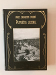 Dragutin Franić : Plitvička jezera i njihova okolica