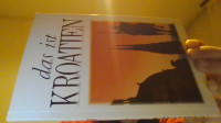 DUBRAVKO HORVATIĆ - DAS IST KROATIEN - POTPIS AUTORA