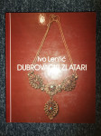 Dubrovački zlatari Ivo Lentić