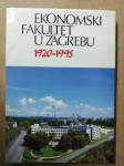 Ekonomski fakultet u Zagrebu 1920–1995.