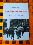 Fotografija s Che Guevarom. Cheov posjet Rijeci u ljeto 1959 NOVO!