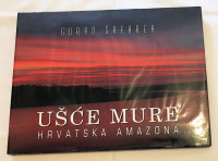 Goran Šafarek - Ušće Mure Hrvatska amazona