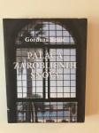 Gordana Benić : Palača zarobljenih snova