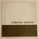 Grupa autora - Miljenko Stančić katalog Slike 1971