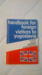 Handbook for foreign vizitors to Yugoslavia