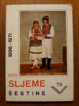 HSPD "Sljeme" - Šestine 1896 - 1971 / Odgovorni urednik : Mihelj Juraj