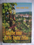 Ivan Janko Pažić - Izložbe vina u Sv. Ivanu Zelini - 1998. - posveta a