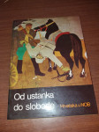 Ivan Jelić-Od ustanka do slobode Hrvatska u NOB-u