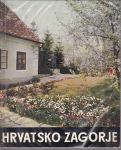 IVAN RAOS : HRVATSKO ZAGORJE - ZAGREB 1966.