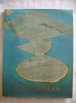 RASPRODAJA MONOGRAFIJA!!! - Ivan Raos - Plavi Jadran - 1985.