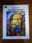 IVICA ANTOLČIĆ ZAVIČAJNI POTICAJI 2012 GALERIJA STRIEGL SISAK