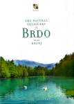 Iztok Geister: The natural treasures of Brdo near Kranj